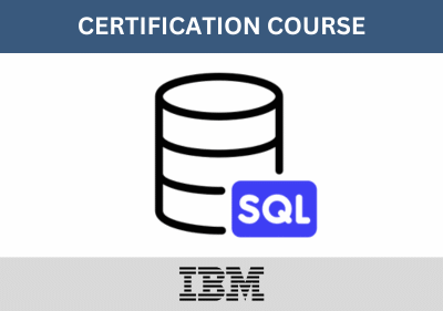 IBM SQL and Relational Databases 101 Certification Course