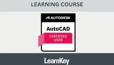 Autodesk Certified User - AutoCAD LearnKey