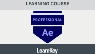 Adobe Certified Professional – After Effects LearnKey